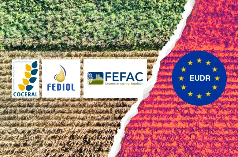 Europe’s agri-feed sectors speak with one voice against flawed EUDR rules